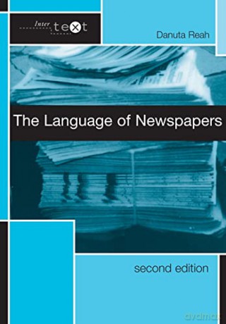 Language Of Newspapers - Danuta Reah [KSIĄŻKA]