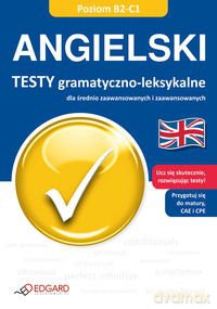 Angielski Testy Gramatyczno-Leksykalne - Wiśniewska K. [KSIĄŻKA]