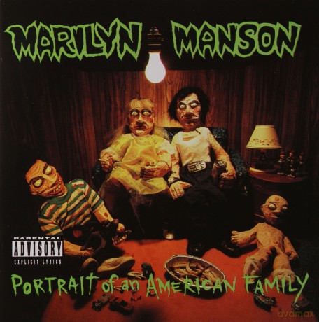 Marilyn Manson: Portrait Of An American Family [CD]