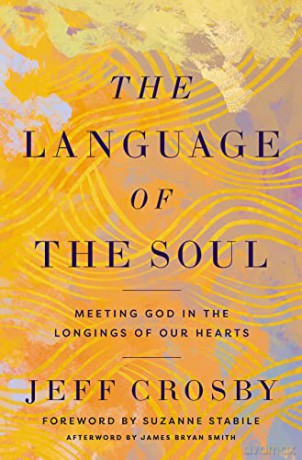 Language Of The Soul - Jeff Crosby [KSIĄŻKA]