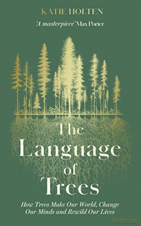 Language Of Trees - Katie Holten [KSIĄŻKA]