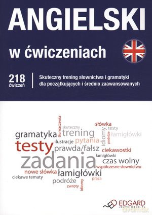 Angielski W Ćwiczeniach Br - Szyke Joanna [KSIĄŻKA]