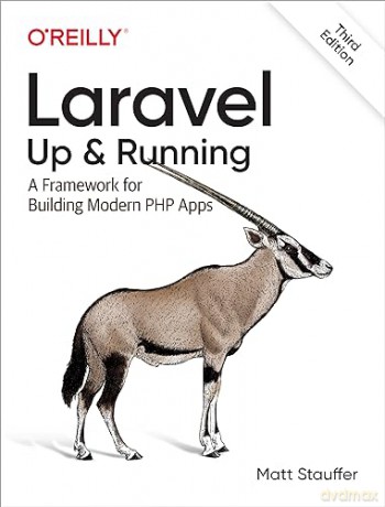 Laravel Up Running 3e [KSIĄŻKA]