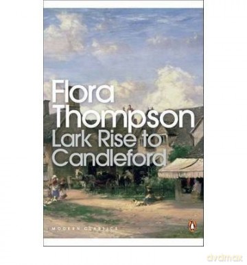 Lark Rise To Candleford - Thompson Flora [KSIĄŻKA]