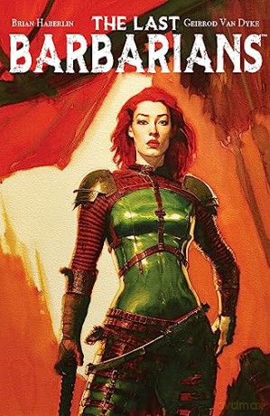 Last Barbarians Volume 1 - Brian Haberlin [KSIĄŻKA]