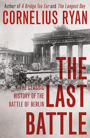 Last Battle - Cornelius Ryan [KSIĄŻKA]