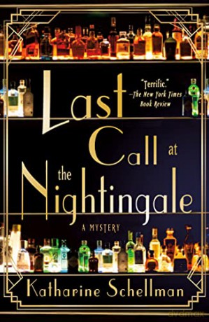 Last Call At The Nightingale - Katharine Schellman [KSIĄŻKA]