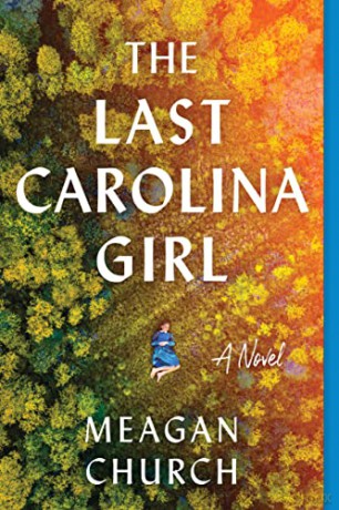 Last Carolina Girl - Meagan Church [KSIĄŻKA]