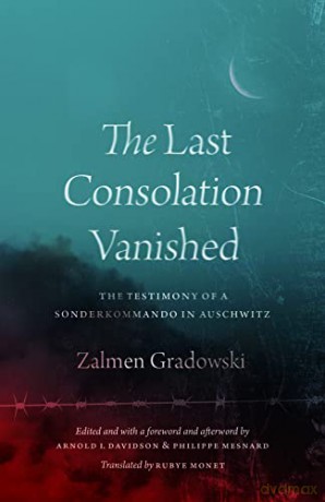 Last Consolation Vanished - Zalmen Gradowski [KSIĄŻKA]