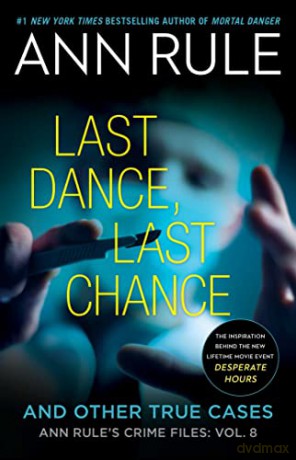 Last Dance Last Chance Pa - Ann Rule [KSIĄŻKA]