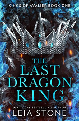 Last Dragon King - Leia Stone [KSIĄŻKA]