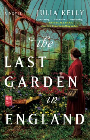 Last Garden In England Pa - Julia Kelly [KSIĄŻKA]