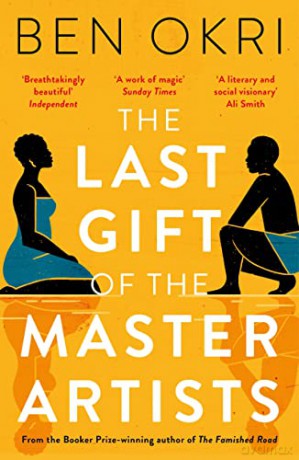 Last Gift Of The Master Artists - Ben Okri [KSIĄŻKA]