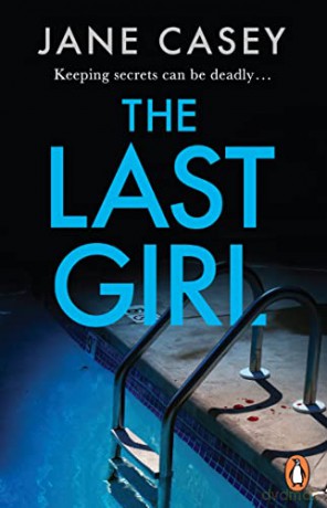 Last Girl - Jane Casey [KSIĄŻKA]