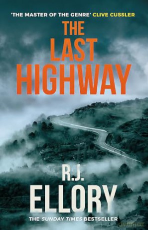 Last Highway - R J Ellory [KSIĄŻKA]