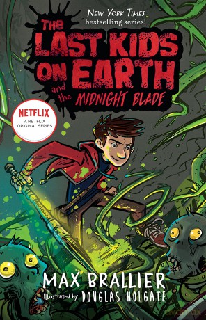 Last Kids On Earth And Midnight Blade - Max Brallier [KSIĄŻKA]