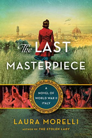 Last Masterpiece The - Laura Morelli [KSIĄŻKA]