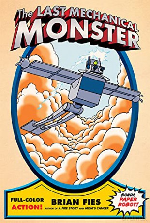 Last Mechanical Monster - Brian Fies [KSIĄŻKA]