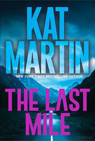 Last Mile - Kat Martin [KSIĄŻKA]