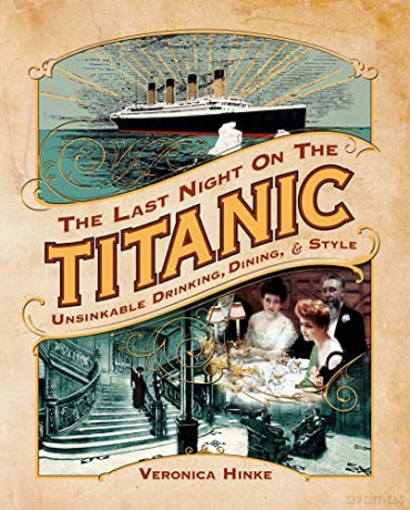 Last Night On The Titanic - Veronica Hinke [KSIĄŻKA]