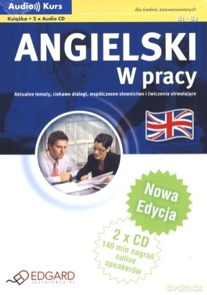 Angielski W Pracy Nowa Edycja+ Cd - Opracowanie Zbiorowe [KSIĄŻKA]