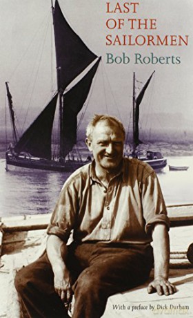Last Of The Sailormen - Bob Roberts [KSIĄŻKA]