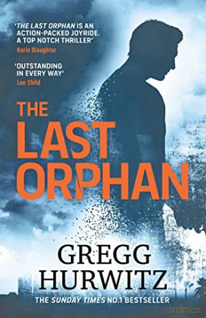 Last Orphan - Gregg Hurwitz [KSIĄŻKA]