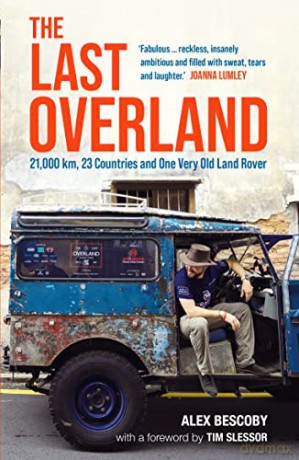 Last Overland - Alex Bescoby [KSIĄŻKA]