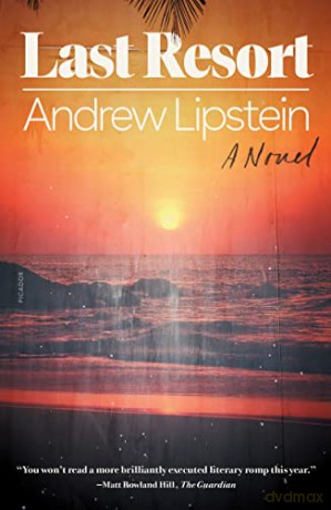 Last Resort - Andrew Lipstein [KSIĄŻKA]