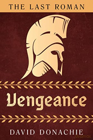 Last Roman Vengeance - David Donachie [KSIĄŻKA]