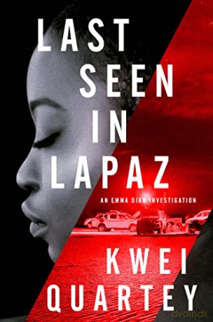 Last Seen In Lapaz - Kwei Quartey [KSIĄŻKA]