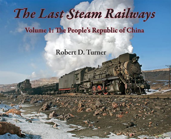 Last Steam Railways - Robert D. Turner [KSIĄŻKA]