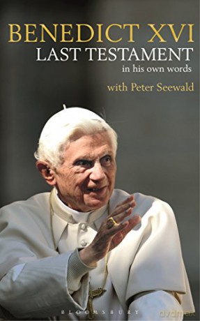 Last Testament In His Own Words - Pope Benedict Xvi [KSIĄŻKA]