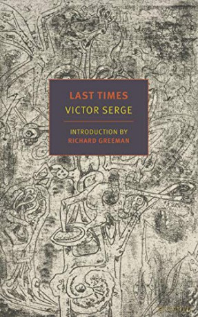 Last Times - Victor Serge [KSIĄŻKA]