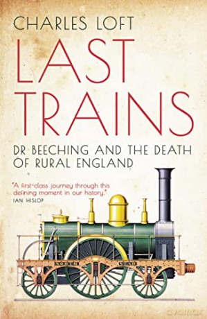 Last Trains - Charles Loft [KSIĄŻKA]