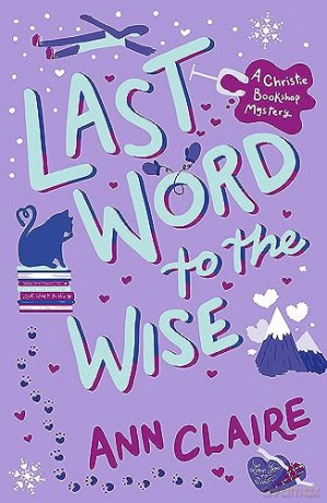 Last Word To The Wise - Ann Claire [KSIĄŻKA]