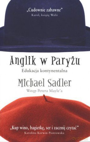 Anglik W Paryżu - Sadler Jan [KSIĄŻKA]