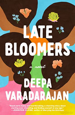 Late Bloomers - Deepa Varadarajan [KSIĄŻKA]