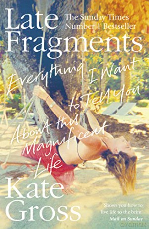 Late Fragments - Kate Gross [KSIĄŻKA]