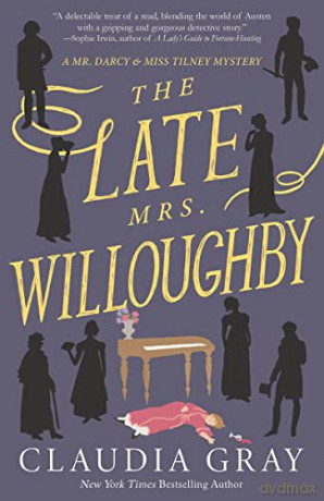 Late Mrs Willoughby - Claudia Gray [KSIĄŻKA]