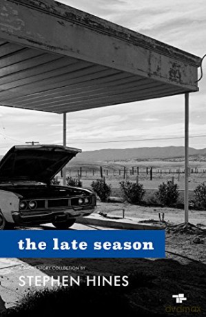 Late Season - Stephen Hines [KSIĄŻKA]