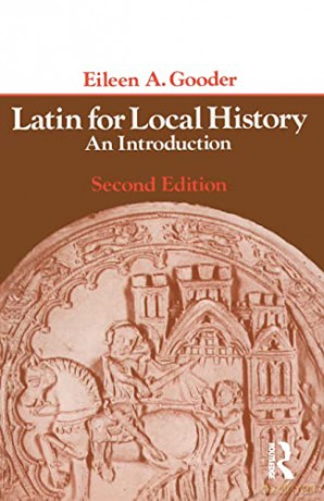 Latin For Local History An Introduction - E A Gooder [KSIĄŻKA]