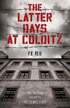 Latter Days At Colditz - Patrick Robert Reid [KSIĄŻKA]
