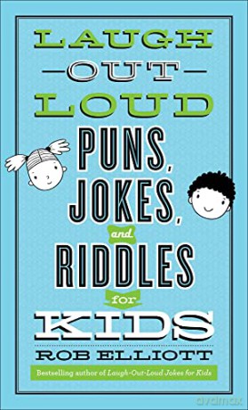 Laugh Out Loud Puns Jokes Riddles/Kids - Rob Elliott [KSIĄŻKA]