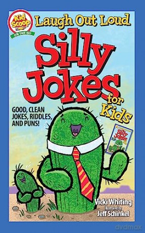 Laugh Out Loud Silly Jokes For Kids - Vicki Whiting [KSIĄŻKA]