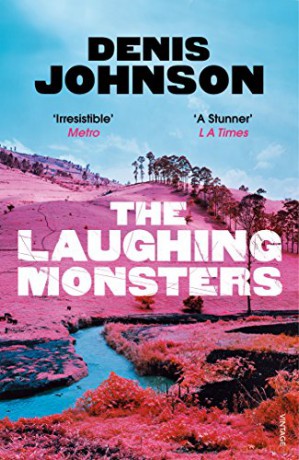 Laughing Monsters - Denis Johnson [KSIĄŻKA]