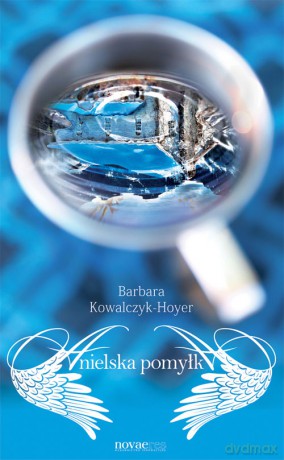 Anielska Pomyłka - Hoyer-Kowalczyk [KSIĄŻKA]