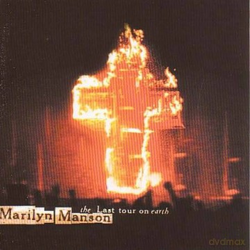 Marilyn Manson: The Last Tour On Earth (Live) [CD]