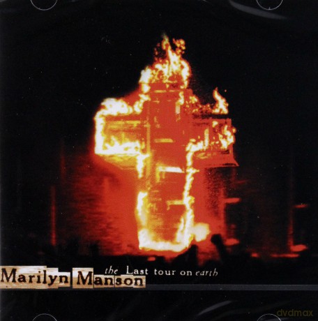 Marilyn Manson: The Last Tour On Earth (Live) [CD]
