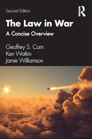 Law In War - Geoffrey S. Corn [KSIĄŻKA]